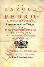 Le favole di Fedro ... tradotte in versi volgari da D. Giovan-Grisostomo Trombelli. Terza edizione