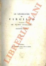 Le georgiche di Virgilio tradotte in versi italiani da Clemente Bondi