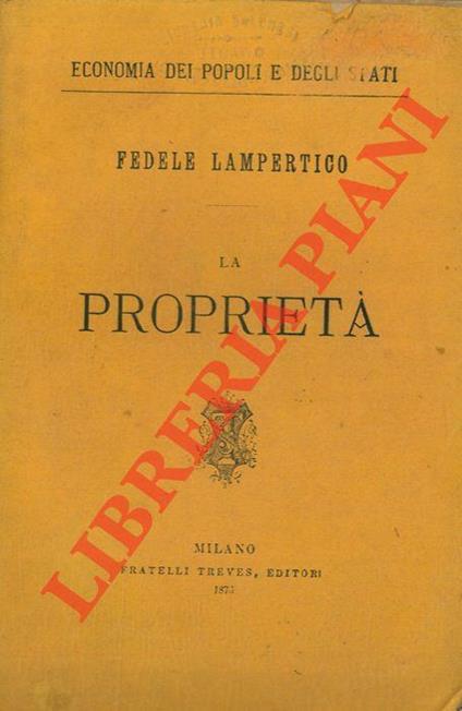 La proprietà - Fedele Lampertico - copertina