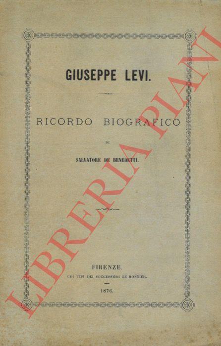 Giuseppe Levi. Ricordo biografico - Salvatore Di Benedetto - copertina
