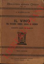 Il vino nel riguardo chimico, legale ed igienico. Aggiunte lecite ed illecite