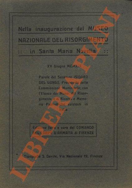 Nella inaugurazione del Museo Nazionale del Risorgimento in Santa Maria Novella - Isidoro Del Lungo - copertina
