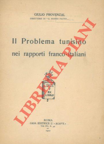 Il problema tunisino nei rapporti franco - italiani - copertina