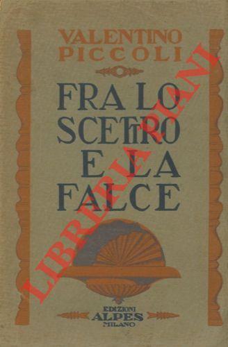 Fra lo scettro e la falce - Valentino Piccoli - copertina