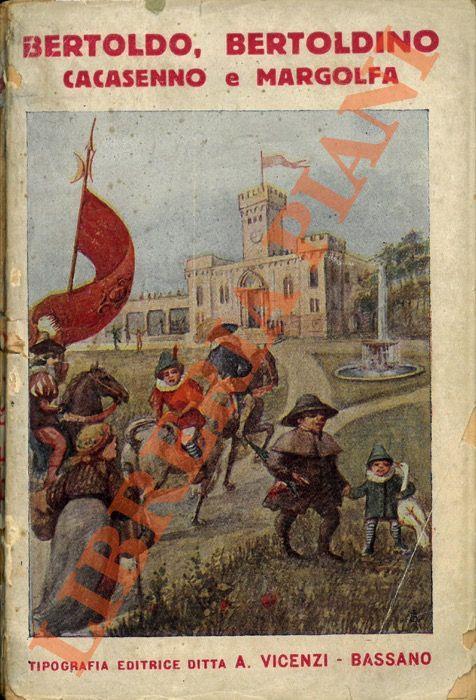 Bertoldo, Bertoldino Cacasenno e Margolfa. Operetta morale - copertina