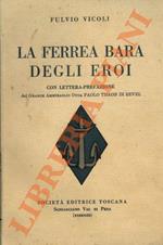 La ferrea bara degli eroi