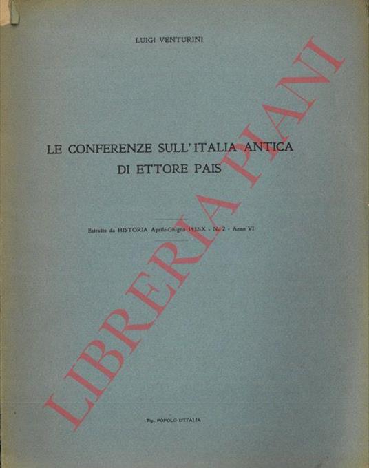Le conferenze sull'Italia antica di Ettore Pais - Luigi Venturini - copertina