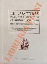 Le Historie della vita e dei fatti di Cristoforo Colombo per D. Fernando Colombo suo figlio