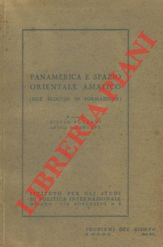 Panamerica e Spazio Orientale Asiatico (due blocchi in formazione) - Silvio Pozzani - copertina