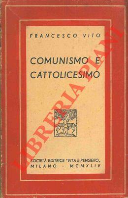 Comunismo e cattolicesimo - Francesco Vito - copertina