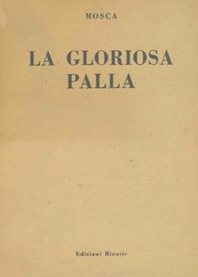 La gloriosa palla