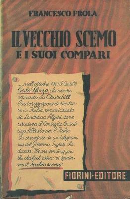 Il vecchio scemo e i suoi compari - Francesco Rolla - copertina