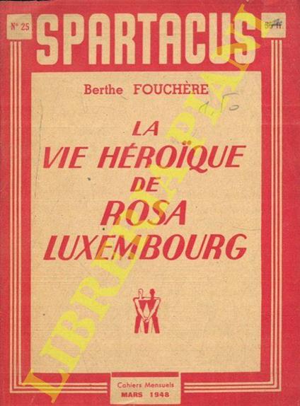 La vie heroique de Rosa Luxembourg - copertina