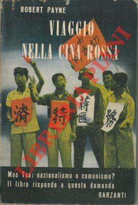 Viaggio nella Cina rossa - Robert Payne - copertina