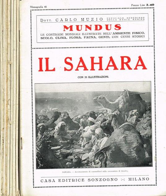 Mundus. Le contrade mondiali illustrate nell'ambiente fisico, suolo, clima, flora, fauna, genti, con cenni storici n.41, 42, 43, 44, 45, 46, 47, 48, 49, 50 - Carlo Muzio - copertina