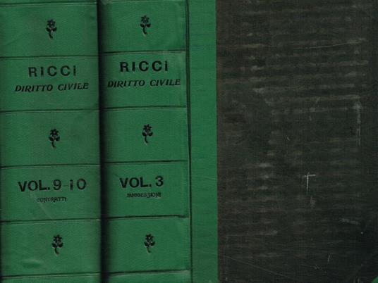 Corso teorico-pratico di diritto civile vol.III, IX/X. III-Delle successioni. IX/X-Dei contratti, Delle trascrizioni - Francesco Ricci - copertina