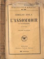 L' assommoir Vol. II. ( Lo scannatoio )