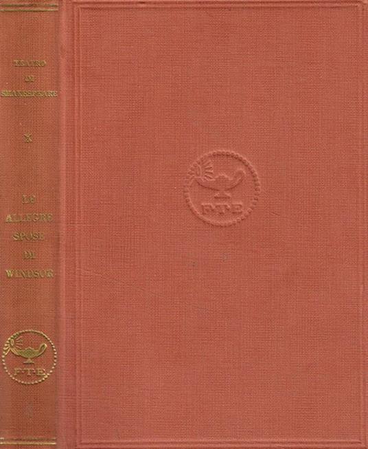 Le allegre spose di Windsor. Commedia in cinque atti - William Shakespeare - copertina