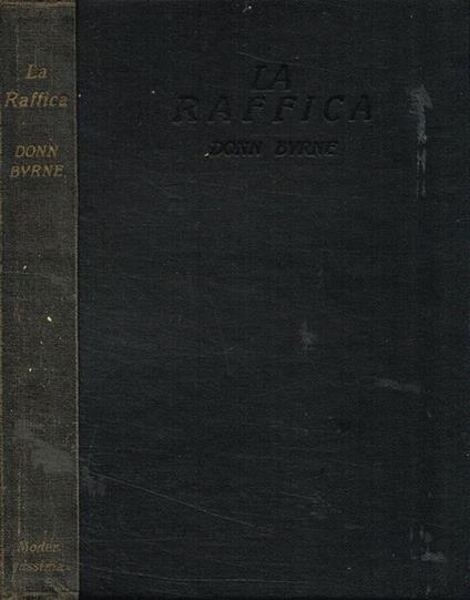 La raffica - Donn Byrne - copertina