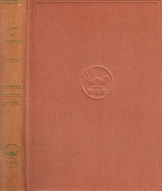 Pericle Principe di Tiro. Tragicommedia in cinque atti - William Shakespeare - copertina