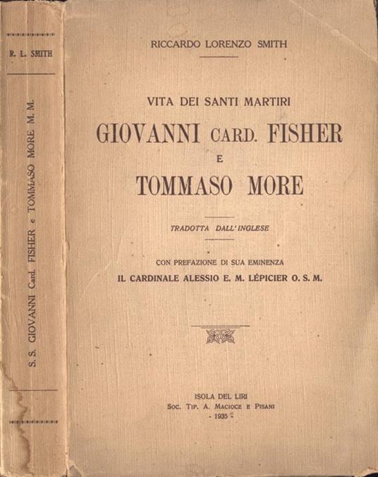 Vita dei Santi martiri Giovanni card. Fisher e Tommaso Fiore - Riccardo Lorenzo Smith - copertina