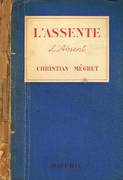 L' assente - Christian Megret - copertina