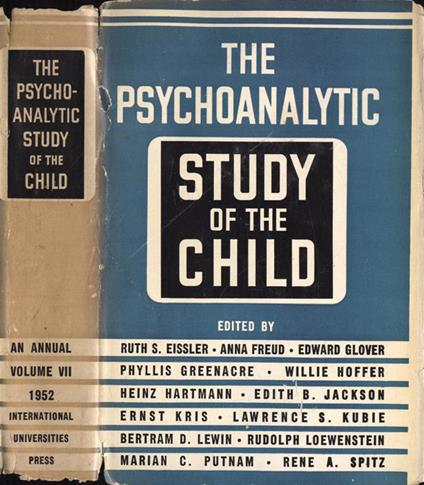 The psychoanalytic study of the child 1952 Vol. VII - copertina