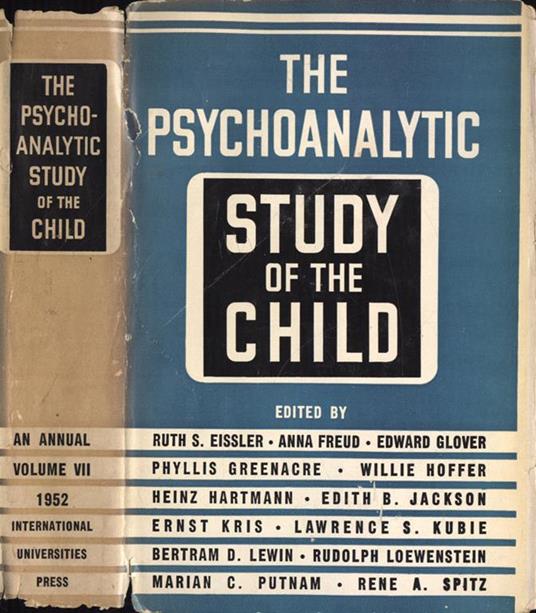 The psychoanalytic study of the child 1952 Vol. VII - copertina