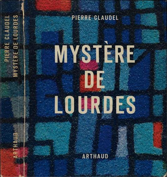 Mystère De Lourdes - Pierre Claudel - copertina