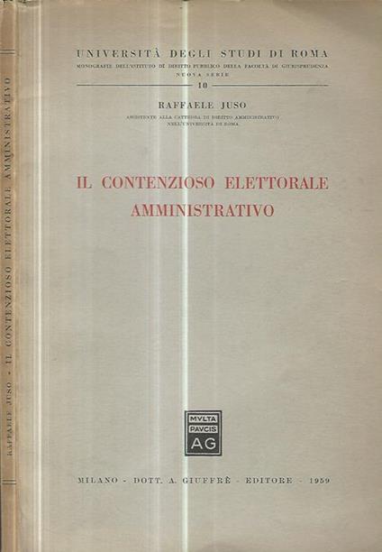 Il contenzioso elettorale amministrativo - Raffaele Juso - copertina