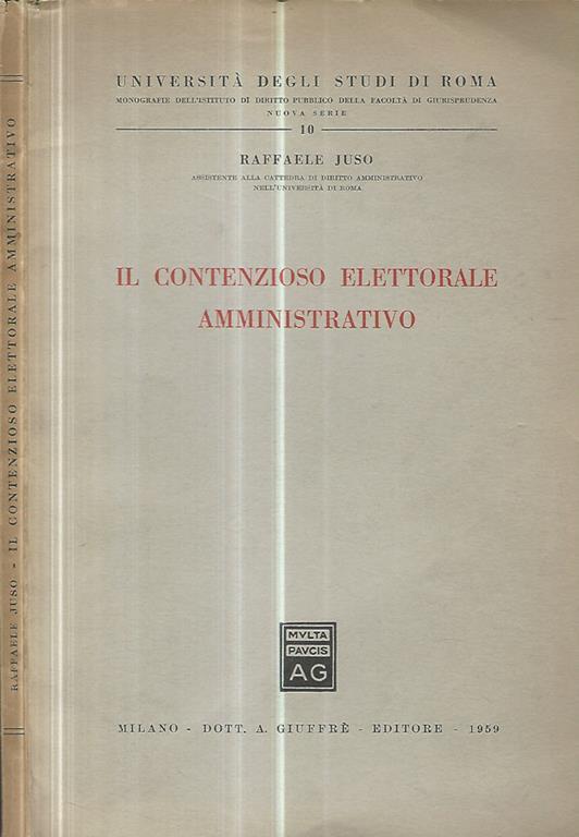 Il contenzioso elettorale amministrativo - Raffaele Juso - copertina