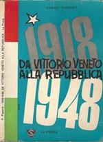1918-1948 Da Vittorio Veneto alla Repubblica