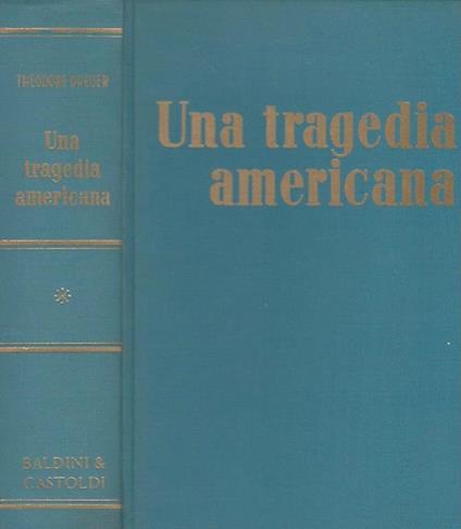 Una tragedia americana - Theodore Dreiser - copertina