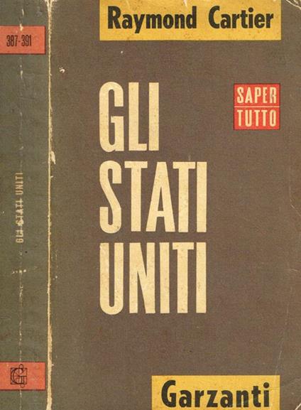 Gli Stati Uniti - Raymond Cartier - copertina