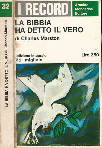 La Bibbia ha detto il vero - Charles Marston - copertina