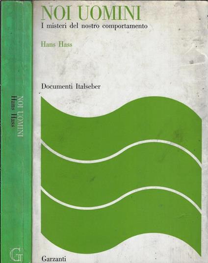 Nuovi uomini. I misteri del nostro comportamento - Hans Hass - copertina