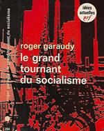 Le grand tournant du socialisme