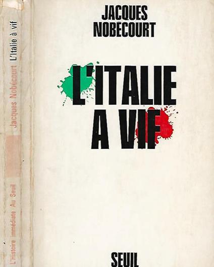 L' Italie a vif - Jacques Nobecourt - copertina