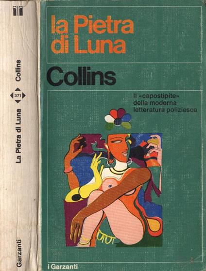 La Pietra di Luna di: William Wilkie Collins - copertina