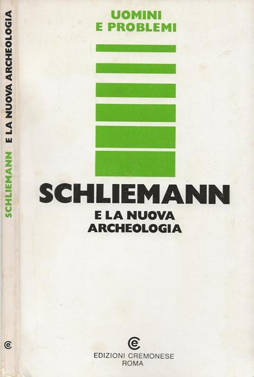 Schliemann e la nuova archeologia - copertina
