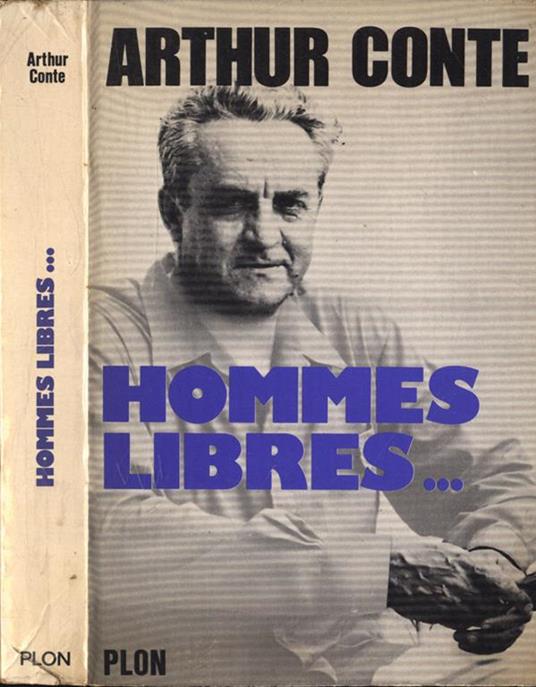 Hommes libres… - Arthur Conte - copertina