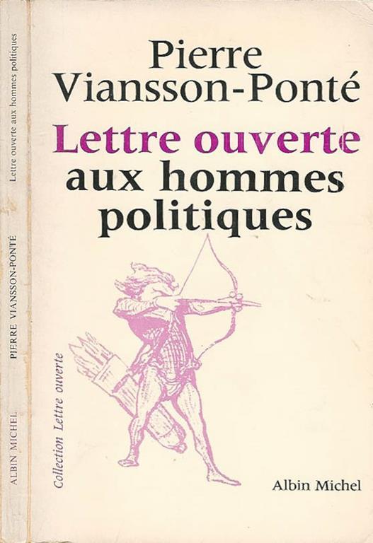 Lettre ouverte aux hommes politiques - Pierre Viansson - copertina