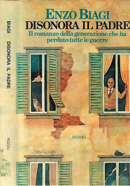 Disonora il padre - Enzo Biagi - copertina