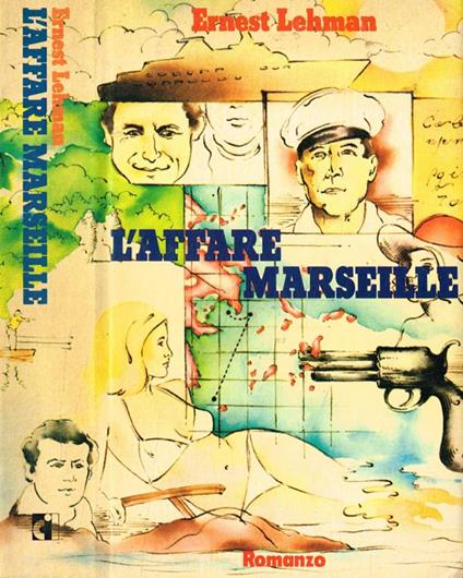 L' affare Marseille - Ernest Lehman - copertina