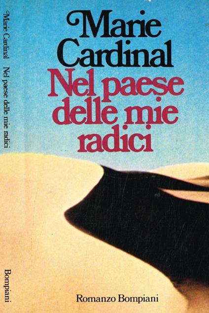 Nel paese delle mie radici - Marie Cardinal - copertina