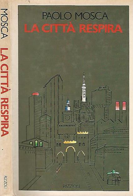 La città respira - Paolo Mosca - copertina