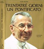 Trentatrè giorni: un pontificato