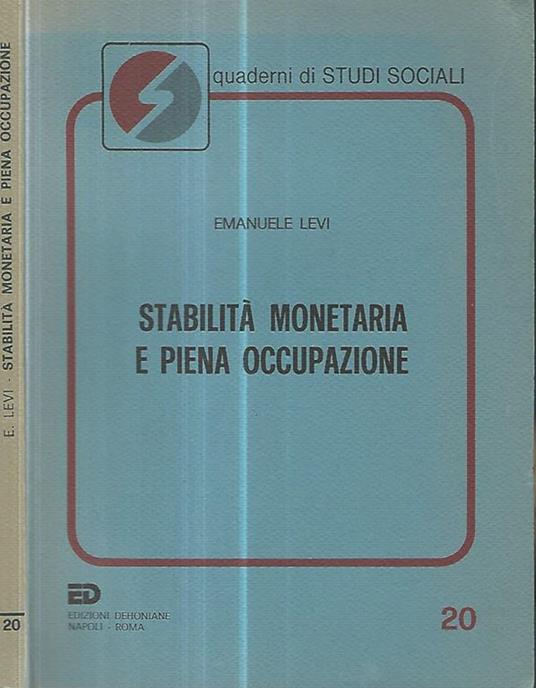 Stabilità monetaria e piena occupazione - Emanuele Levi - copertina
