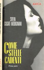 Come stelle cadenti