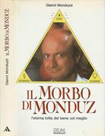 Il morbo di Monduz